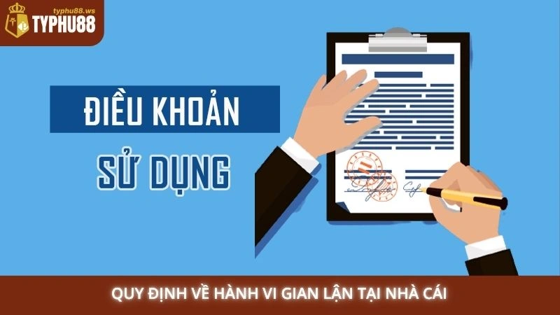 Điều khoản sử dụng 2 Quy định về hành vi gian lận tại nhà cái