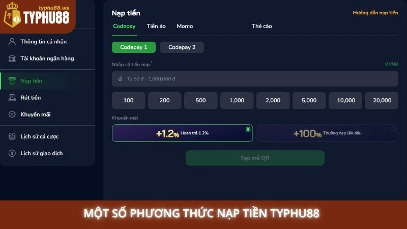 Nạp tiền Typhu88 1 Một số phương thức nạp tiền Typhu88