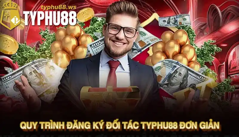 Đại lý Typhu88 3 Quy trình đăng ký đối tác Typhu88 đơn giản, nhanh chóng
