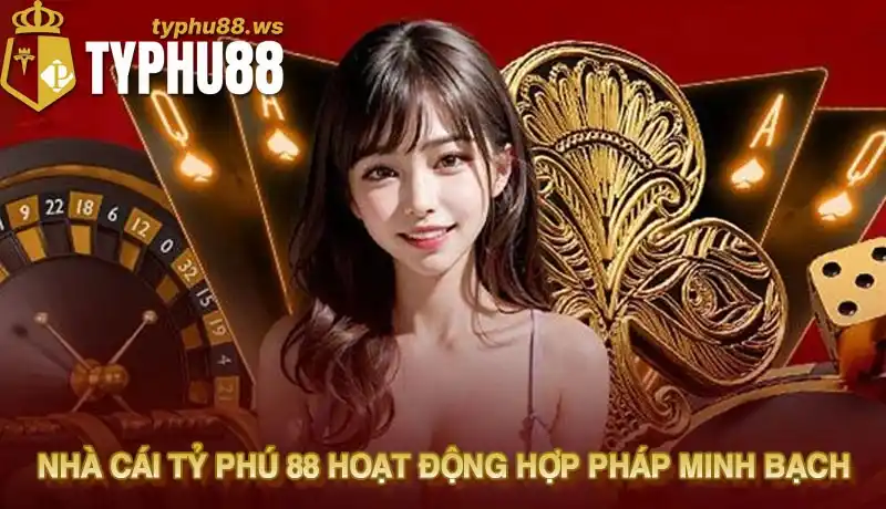 Nhà cái Tỷ Phú 88 được cấp phép hoạt động hợp pháp minh bạch Nhà cái Tỷ Phú 88 được cấp phép hoạt động hợp pháp minh bạch